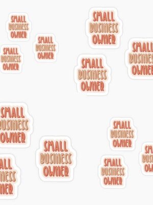 Small Business Themed Stickers (Pack of 3)
